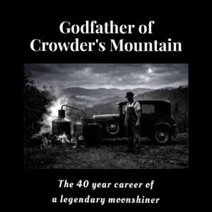 Willie Spicer: The Godfather of Crowder's Mountain